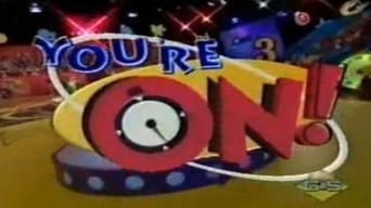 You're on! (1998)