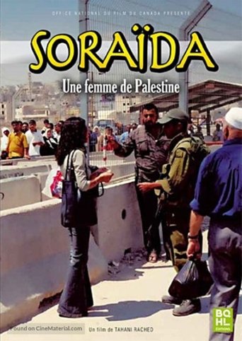 Soraida, a Woman of Palestine (2004)