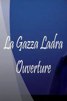 La Gazza Ladra Overture (1954)