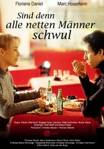 Sind denn alle netten M&auml;nner schwul (2001)