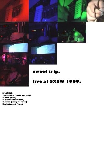 Sweet Trip: Live at SXSW 1999 poster