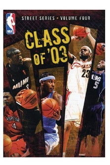 NBA Street Series: Vol. 4: Class of '03 poster