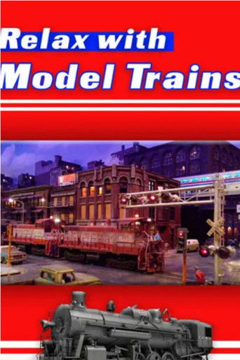 Cartell de Relax With Model Trains
