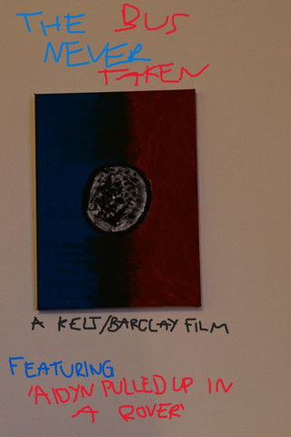 The Bus Never Taken (2024)