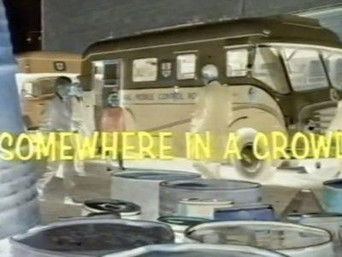 Episode 10 — Somewhere in a Crowd