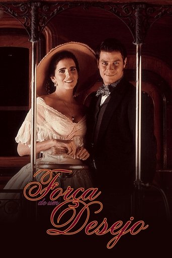Força de um Desejo: Season 1