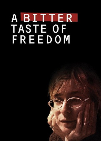 A Bitter Taste of Freedom (2011)