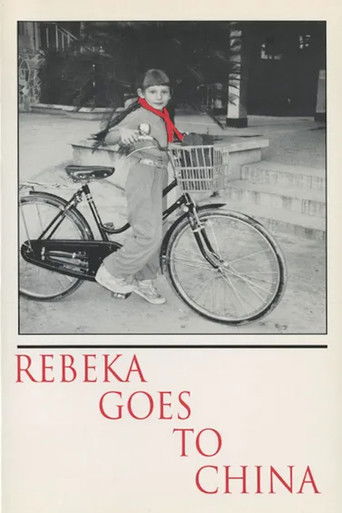 Rebeka Goes To China poster