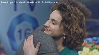 Episode 47 — Snowdrop Episode 47