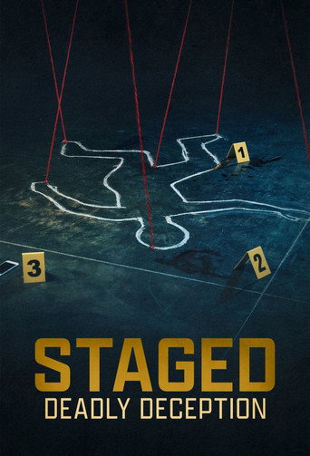 Staged: Deadly Deception