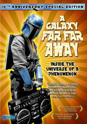 Poster för A Galaxy Far, Far Away