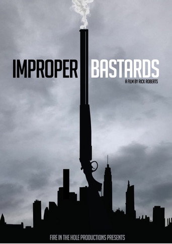 Improper Bastards