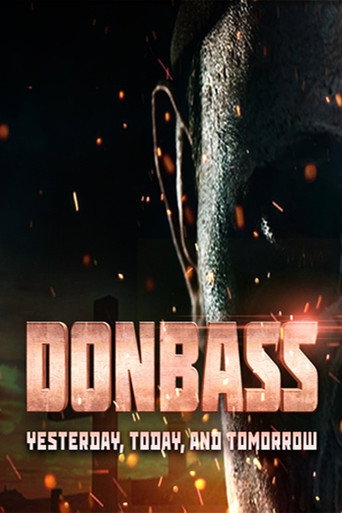 Donbass. Yesterday, Today and Tomorrow (1970)