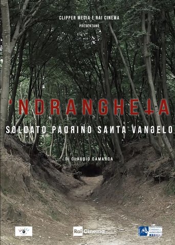 Ndrangheta soldato padrino santa vangelo (2020)