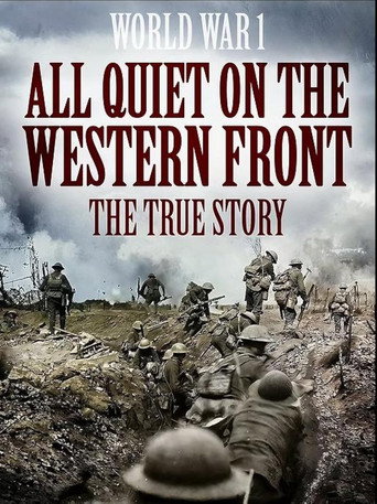 All Quiet on the Western Front: The True Story (2025年)のポスター画像 - FindKey