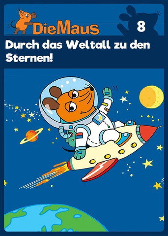 Die Sendung mit der Maus, Durch das Weltall zu den Sternen (1970)