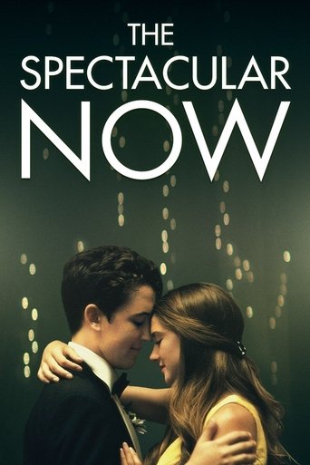 Movie poster: The Spectacular Now (2013) ใครสักคนบนโลกใบนี้