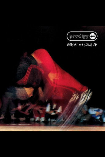 The Prodigy: Smack My Bitch Up