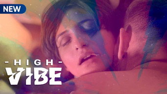 High Vibe (2020- )