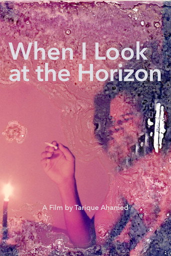 When I Look at the Horizon
