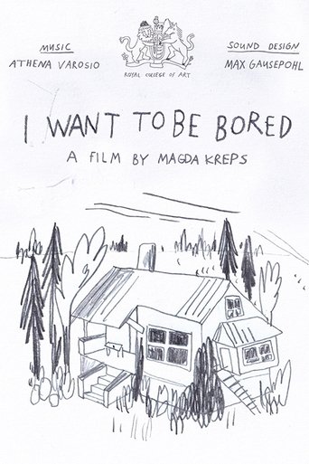 I Want To Be Bored poster