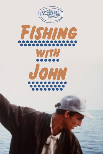 Fishing with John