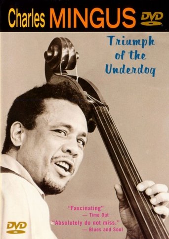 poster Charles Mingus: Triumph of the Underdog