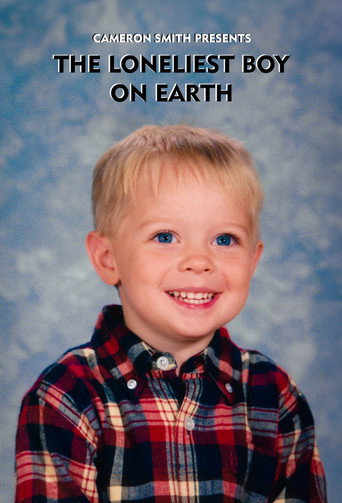The Loneliest Boy On Earth (2024)