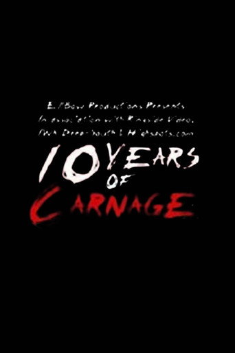 10 Years of Carnage (2016)