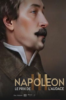 Napoléon III, le prix de l'audace