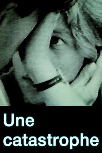 Une Catastrophe (2008)