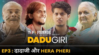 Episode 3 — Dadaji Aur Hera Pheri