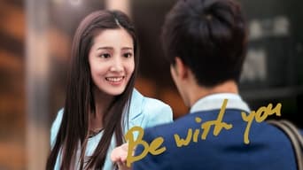 #3 Be with You