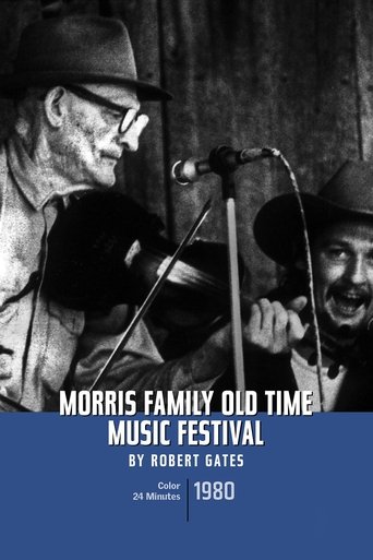 Morris Family Old-Time Music Festival (1980) Morris Family Old-Time Music Festival (1980)