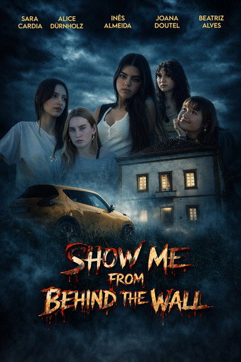 Show Me from Behind the Wall