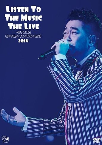 Listen To The Music The Live~うたのお☆も☆て☆な☆し 2014 (2014)