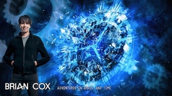 #2 Brian Cox's Adventures in Space and Time