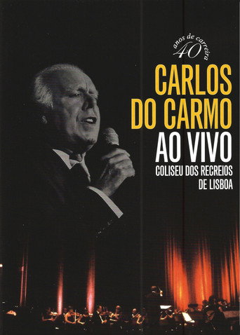 Carlos do Carmo - Ao Vivo no Coliseu Dos Recreios de Lisboa poster