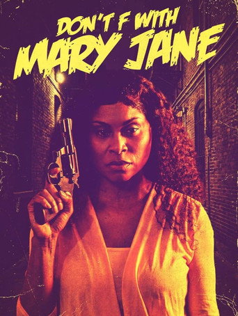 Don't F with Mary Jane