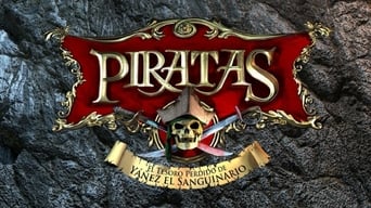 Piratas: El tesoro perdido de Yáñez el sanguinario - 1x01