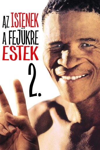 Az istenek a fejükre estek 2.
