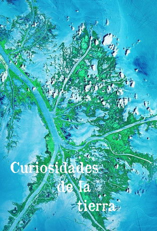 Curiosidades de la tierra poster