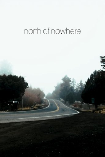 North of Nowhere: Chapter 1 (2020)
