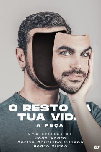 O Resto da Tua Vida, A Peça