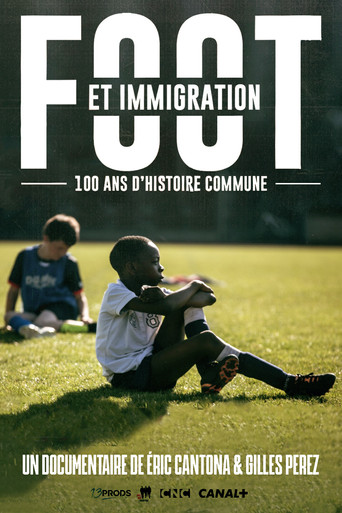 Football And Immigration, 100 Years Of Common History (2014)