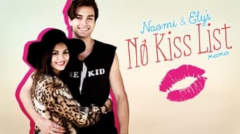 #11 Naomi and Ely's No Kiss List