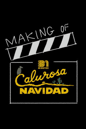 31 Minutes: One Hot Christmas | Making Of (2025)
