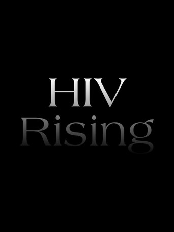 HIV Rising poster