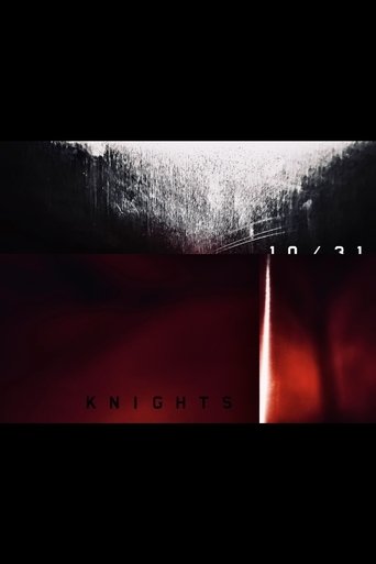 10/31: KNIGHTS