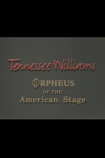 Tennessee Williams: Orpheus of the American Stage